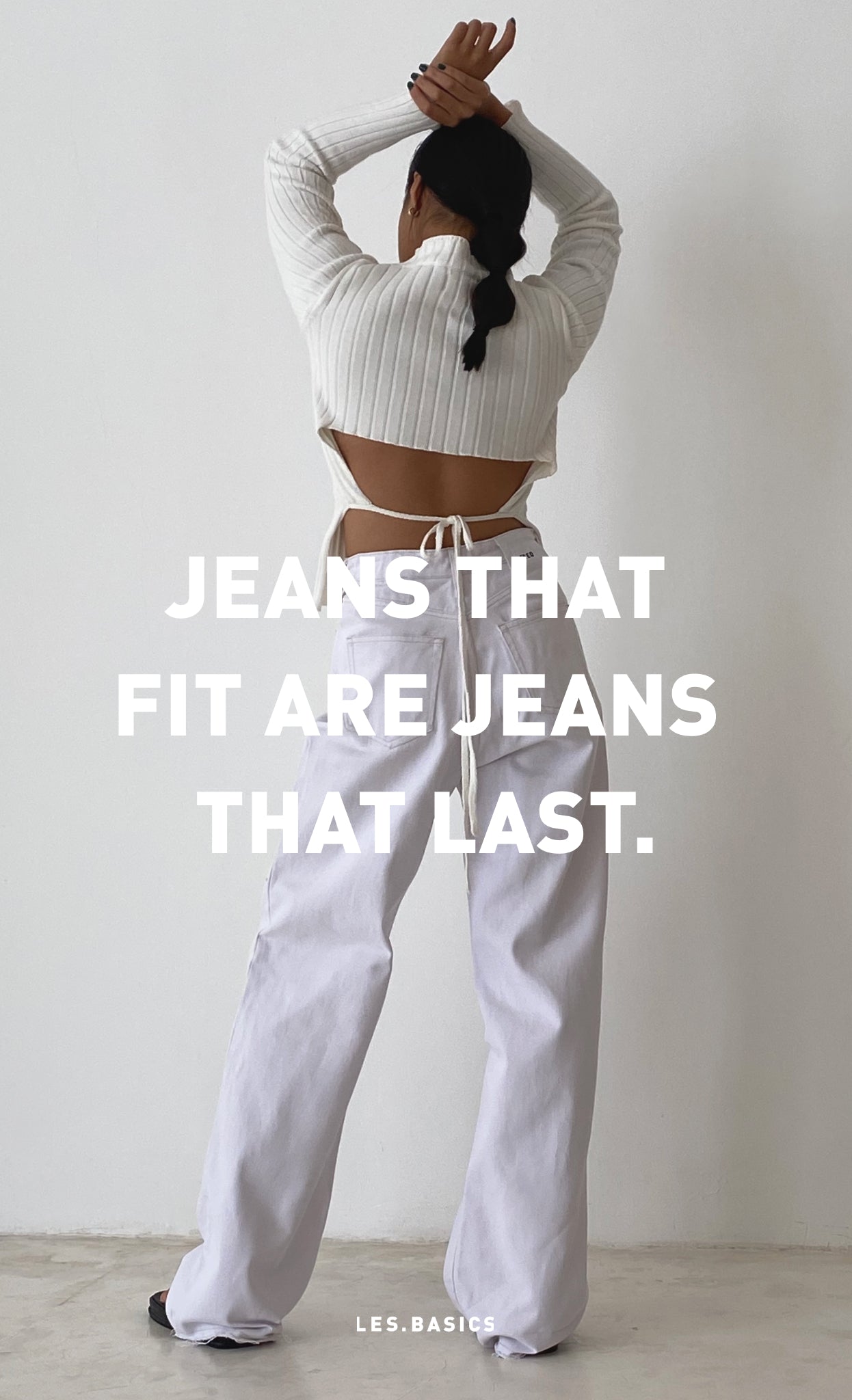 Jeans that fit are jeans that last