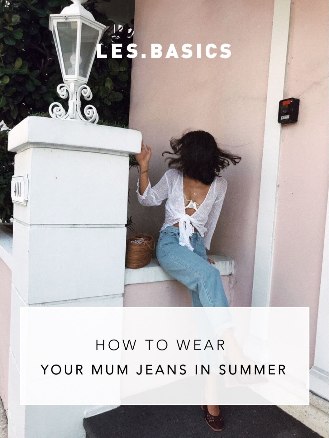 How To Wear Your Mom Jeans In Summer